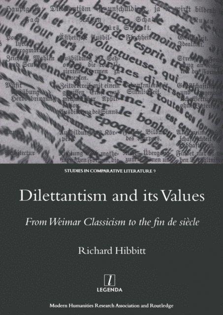 Richard Hibbitt - Dilettantism and Its Values, E-bok