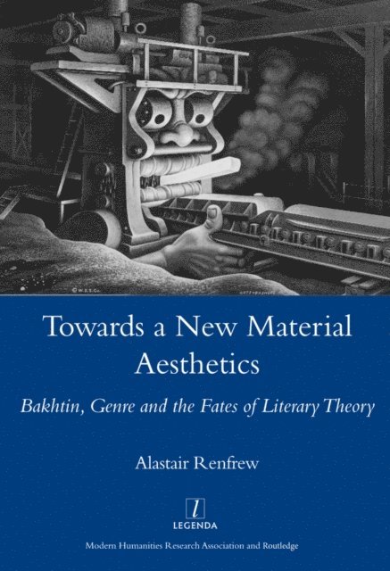Alastair Renfrew - Towards a New Material Aesthetics, E-bok