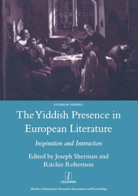 Joseph Sherman - Yiddish Presence in European Literature, E-bok