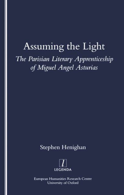 Stephen Henighan - Assuming the Light, E-bok