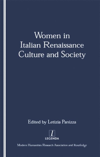 Letizia Panizza - Women in Italian Renaissance Culture and Society, E-bok
