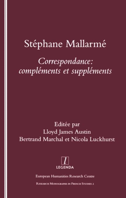 Nicola Luckhurst, Bertrand Marchal, Lloyd James Austin - Stephane Mallarme, E-bok