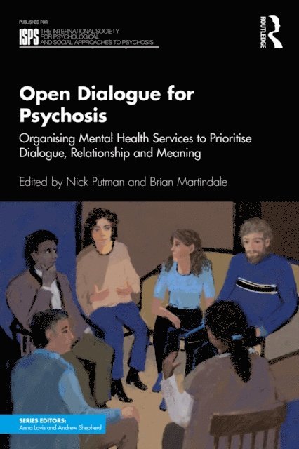 Brian Martindale, Nick Putman - Open Dialogue for Psychosis, E-bok