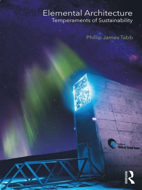 Phillip James Tabb - Elemental Architecture, E-bok
