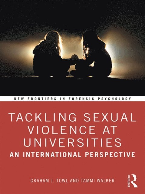 Tammi Walker, Graham Towl - Tackling Sexual Violence at Universities, E-bok