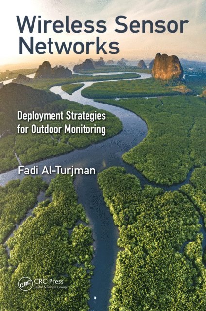 Fadi Al-Turjman - Wireless Sensor Networks, E-bok