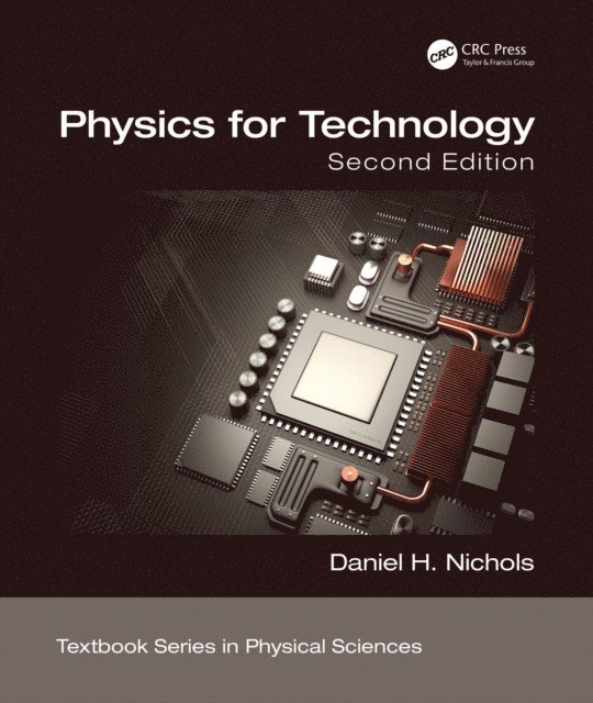 Daniel H. Nichols - Physics for Technology, Second Edition, E-bok