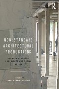 Non-Standard Architectural Productions