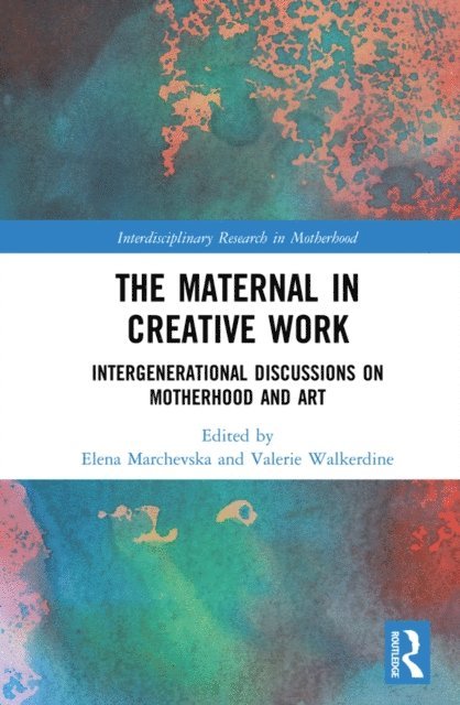 Valerie Walkerdine, Elena Marchevska - Maternal in Creative Work, E-bok