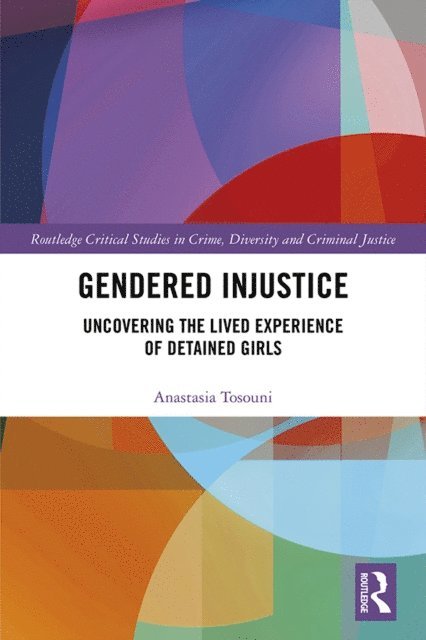 Anastasia Tosouni - Gendered Injustice, E-bok