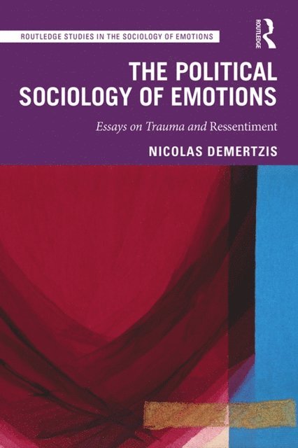 Nicolas Demertzis - Political Sociology of Emotions, E-bok