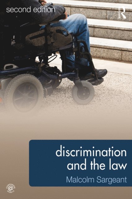 Malcolm Sargeant - Discrimination and the Law 2e, E-bok