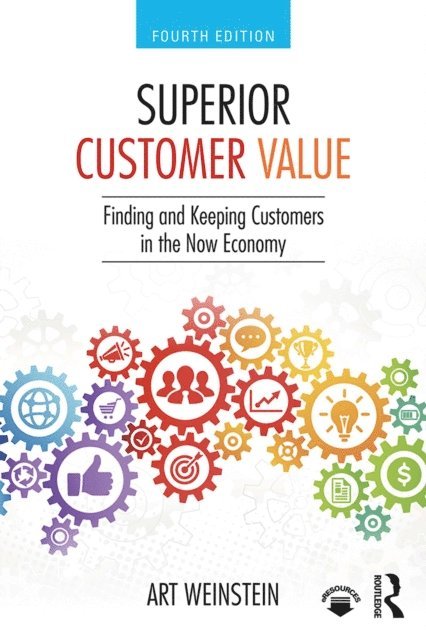 Art Weinstein - Superior Customer Value, E-bok