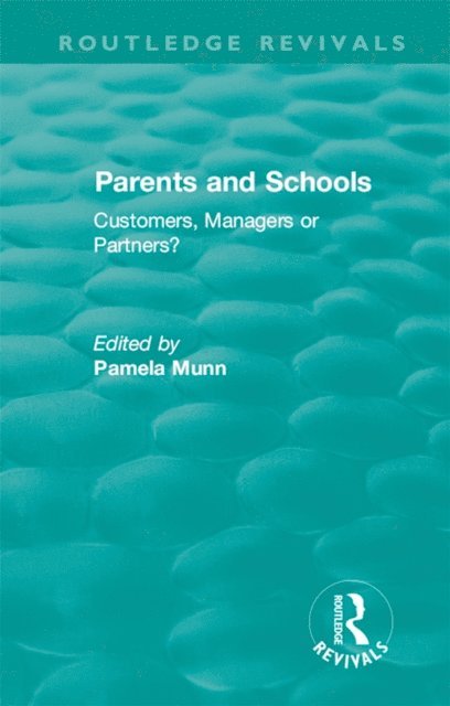 Pamela Munn - Parents and Schools (1993), E-bok