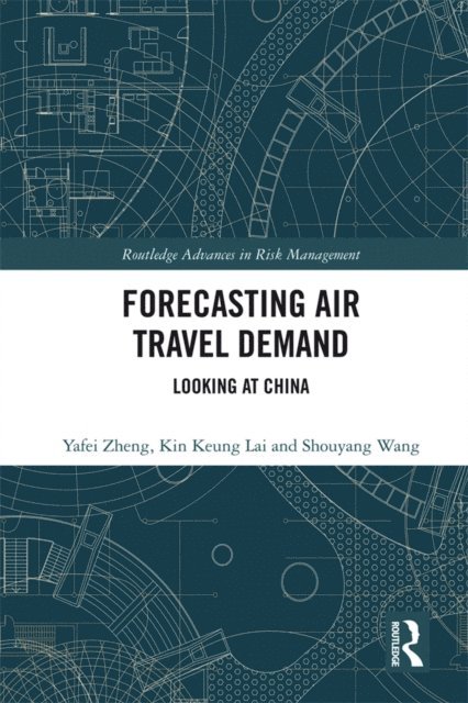 Shouyang Wang, Kin Keung Lai, Yafei Zheng - Forecasting Air Travel Demand, E-bok
