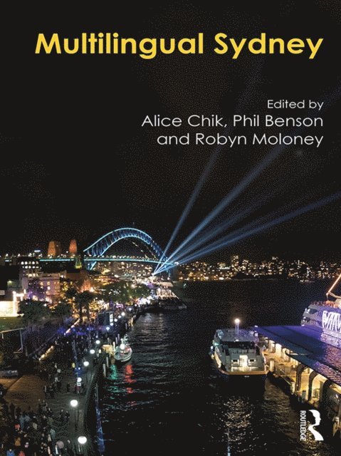 Robyn Moloney, Phil Benson, Alice Chik - Multilingual Sydney, E-bok
