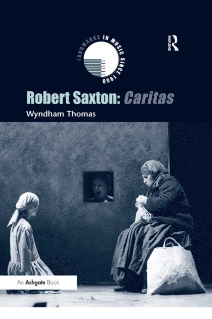 Wyndham Thomas - Robert Saxton: Caritas, E-bok