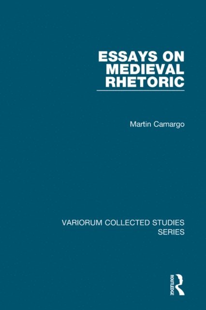 Martin Camargo - Essays on Medieval Rhetoric, E-bok