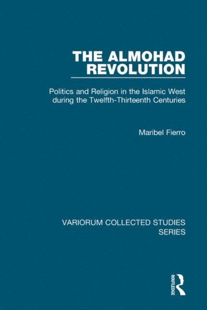 Maribel Fierro - Almohad Revolution, E-bok