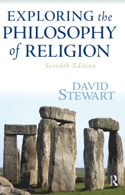 David Stewart - Exploring the Philosophy of Religion, E-bok