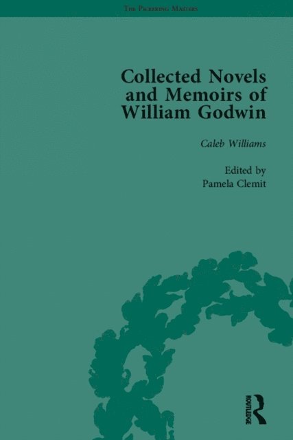 Mark Philp, Maurice Hindle, Pamela Clemit - Collected Novels and Memoirs of William Godwin Vol 3, E-bok