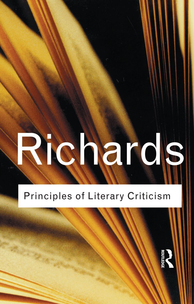 I.A. Richards - Principles of Literary Criticism, E-bok