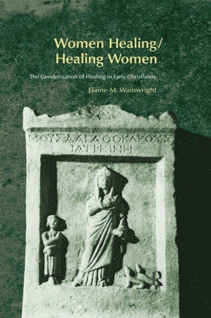 Elaine Wainwright - Women Healing/Healing Women, E-bok