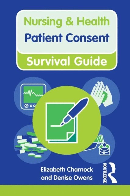 Denise Owens, Elizabeth Charnock - Patient Consent, E-bok