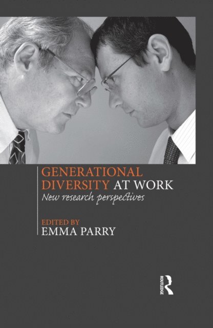 Emma Parry - Generational Diversity at Work, E-bok