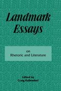 Landmark Essays on Rhetoric and Literature