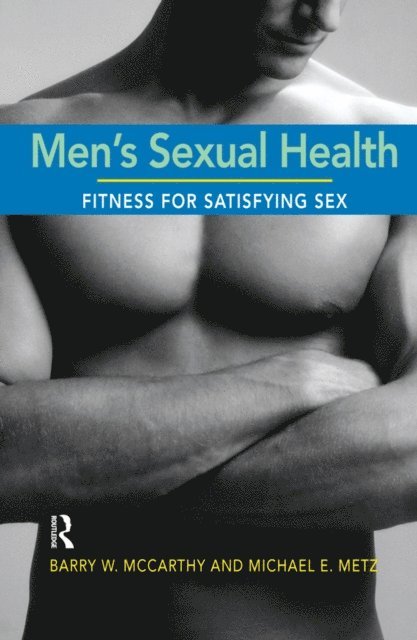 Barry W. McCarthy - Men's Sexual Health, E-bok