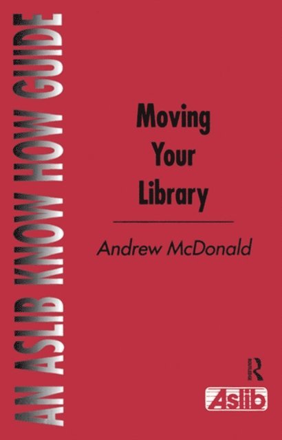Andrew McDonald - Moving Your Library, E-bok
