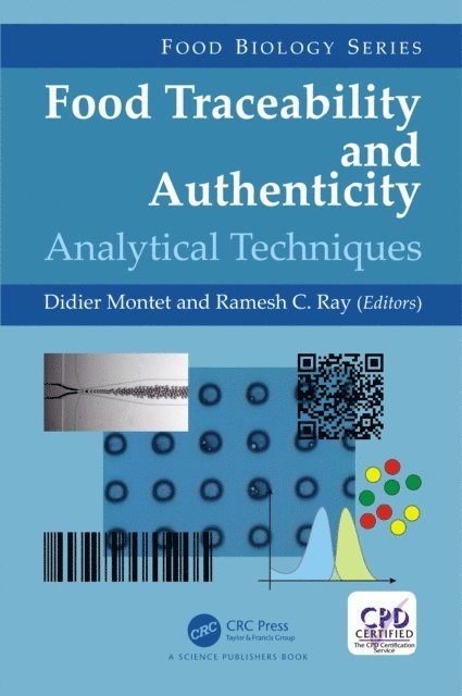 Ramesh C. Ray, Didier Montet - Food Traceability and Authenticity, E-bok
