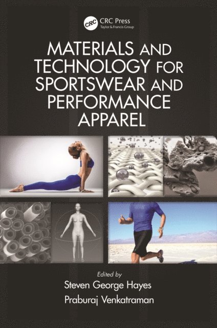 Praburaj Venkatraman, Steven George Hayes - Materials and Technology for Sportswear and Performance Apparel, E-bok