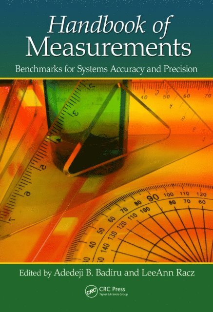 LeeAnn Racz, Adedeji B. Badiru - Handbook of Measurements, E-bok