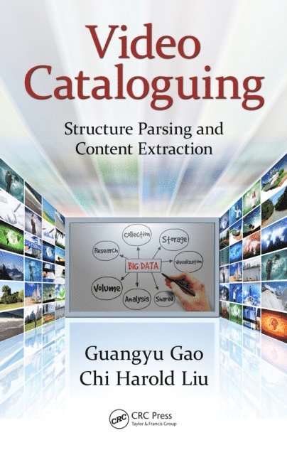 Chi Harold Liu, Guangyu Gao - Video Cataloguing, E-bok