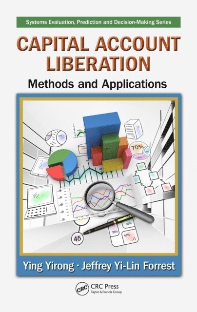 Jeffrey Yi-Lin Forrest, Ying Yirong - Capital Account Liberation, E-bok