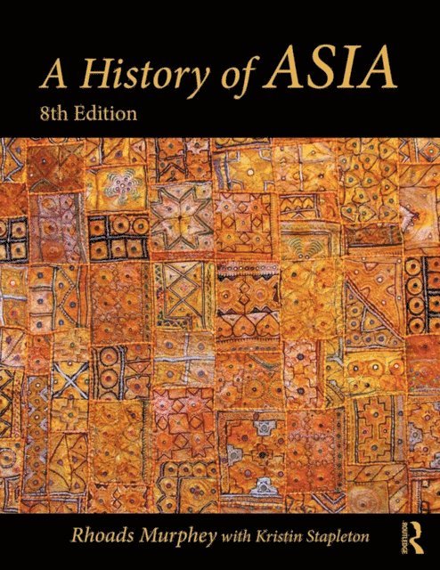 Kristin Stapleton, Rhoads Murphey - History of Asia, E-bok