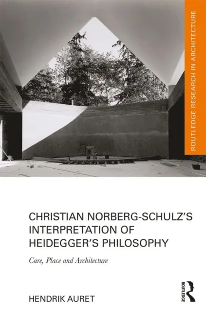 Hendrik Auret - Christian Norberg-Schulz's Interpretation of Heidegger's Philosophy, E-bok. Tillgänglighet: Lägg i varukorg