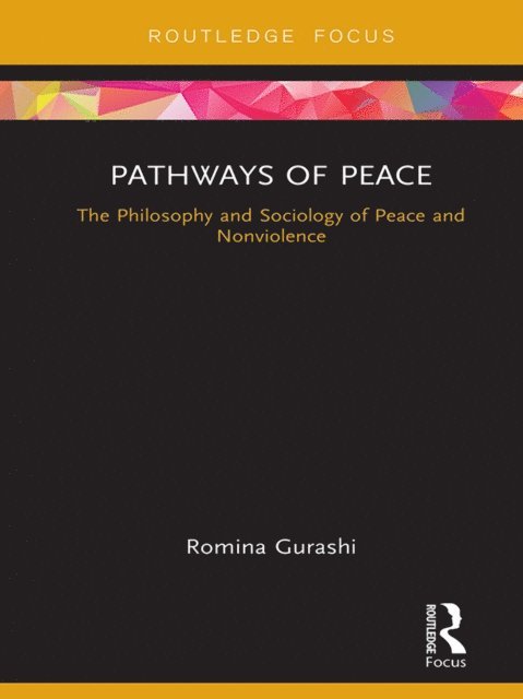 Romina Gurashi - Pathways of Peace, E-bok