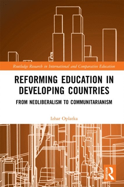 Izhar Oplatka - Reforming Education in Developing Countries, E-bok