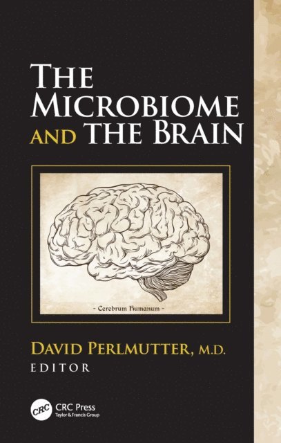 David Perlmutter - Microbiome and the Brain, E-bok