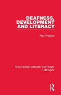 Deafness, Development and Literacy