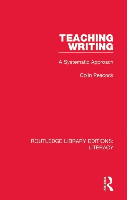 Colin Peacock - Teaching Writing, E-bok