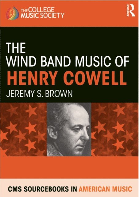 Jeremy Brown - Wind Band Music of Henry Cowell, E-bok