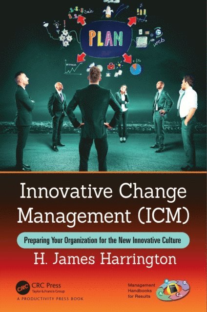 H. James Harrington - Innovative Change Management (ICM), E-bok