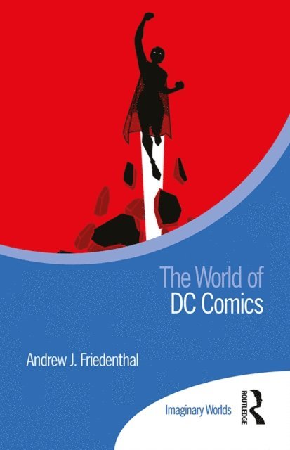 Andrew Friedenthal - World of DC Comics, E-bok
