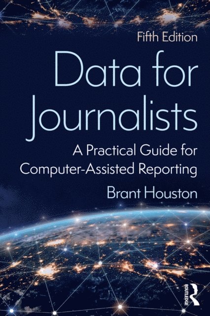 Brant Houston - Data for Journalists, E-bok