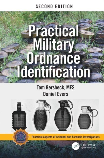 Thomas Gersbeck - Practical Military Ordnance Identification, Second Edition, E-bok
