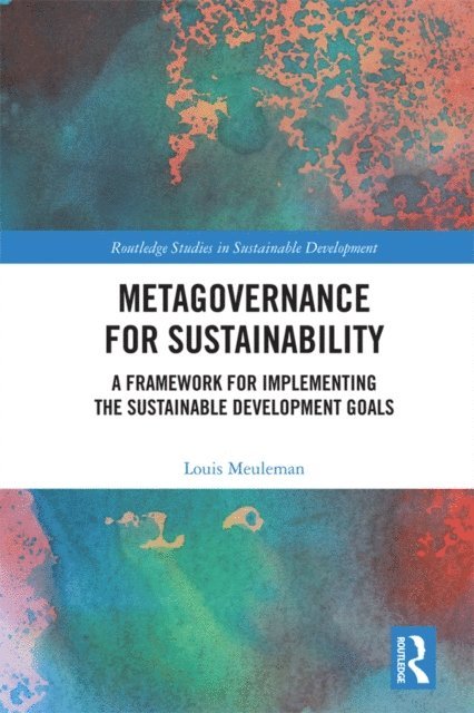 Louis Meuleman - Metagovernance for Sustainability, E-bok